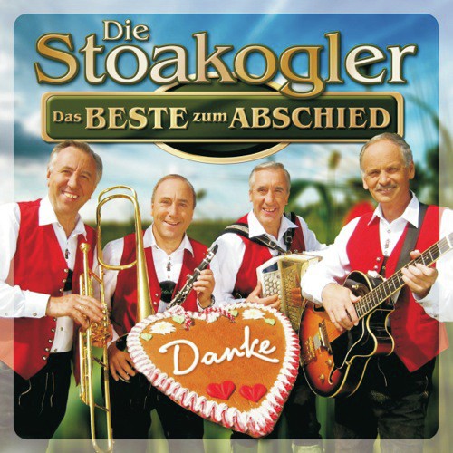 Die Stoakogler - Das Beste zum Abschied