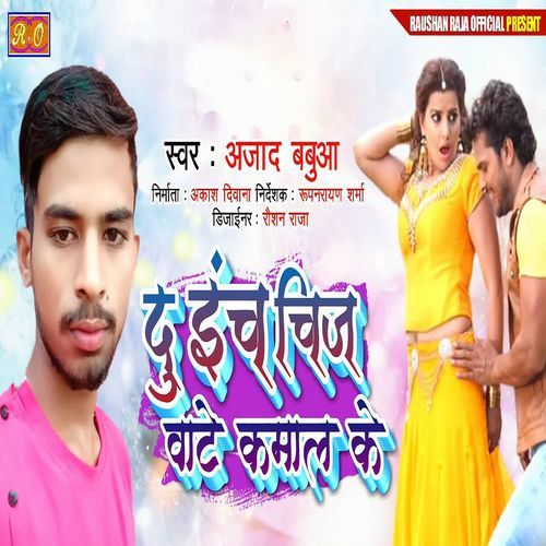 Du Inch Chij Vaate Kamal Ke