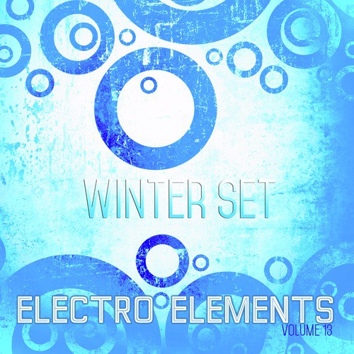 Electro Elements: Winter, Vol. 13