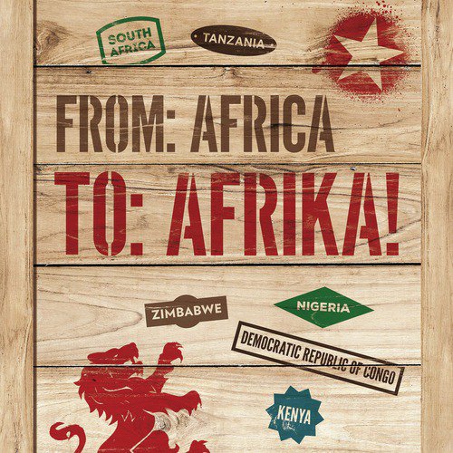 From Africa to Afrika!
