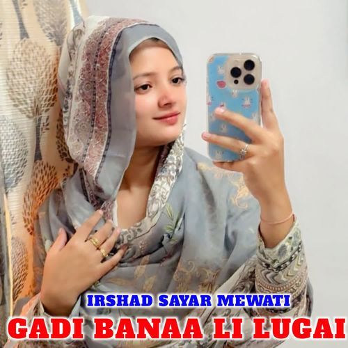 GADI BANAA LI LUGAI