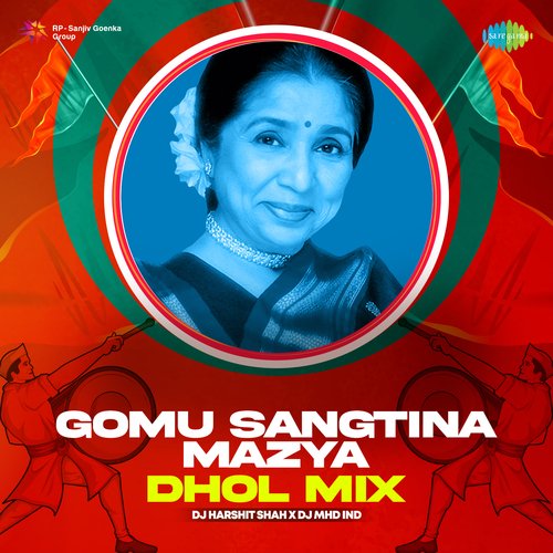 Gomu Sangtina Mazya - Dhol Mix