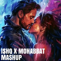 Ishq X Mohabbat Mashup-MS0JVRhIb1g