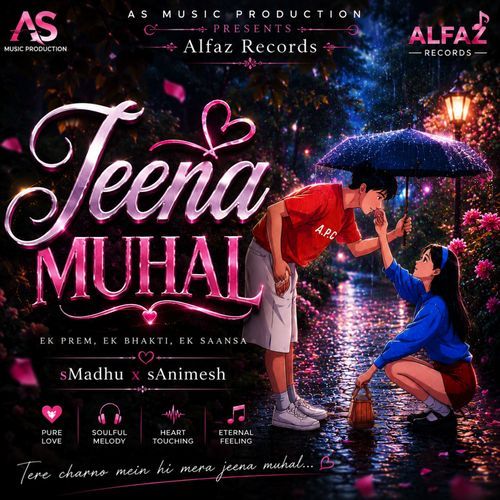 Jeena Muhal - sMadhu X sAnimesh