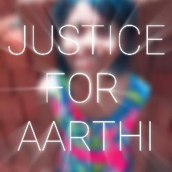 Justice for Aarthi-QVkfaDdzDlk