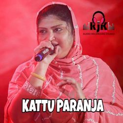 KATTU PARANJA-MiY8bhJARkc