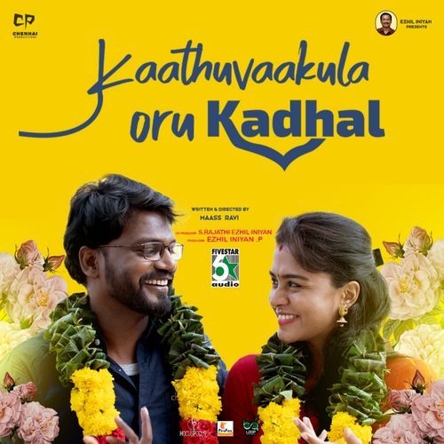 Kaathuvakula Oru Kadhal