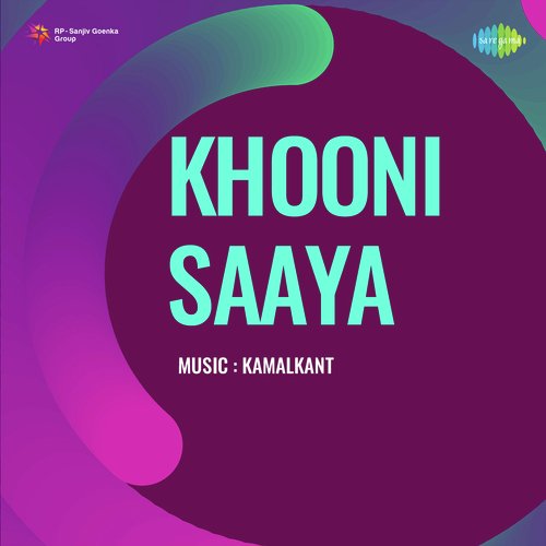 Khooni Saaya