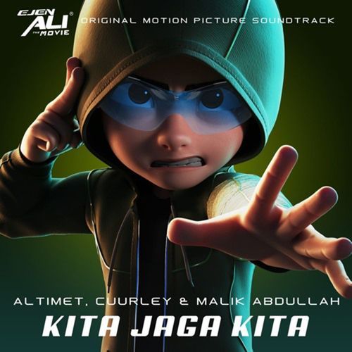 Kita Jaga Kita (Original Soundtrack From Ejen Ali The Movie)
