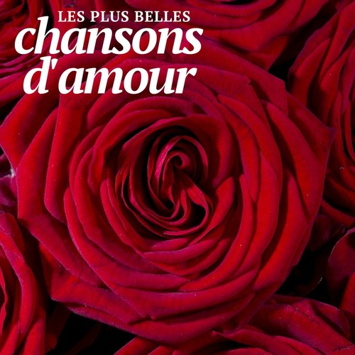 Les Plus Belles Chansons D'amour