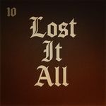 Lost It All