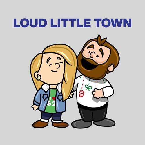 Loud Little Town_poster_image