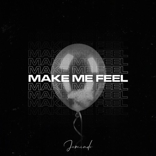 Make Me Feel_poster_image