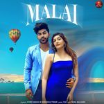 Malai (Feat. Vivek Raghav,Shraddha Tiwari)