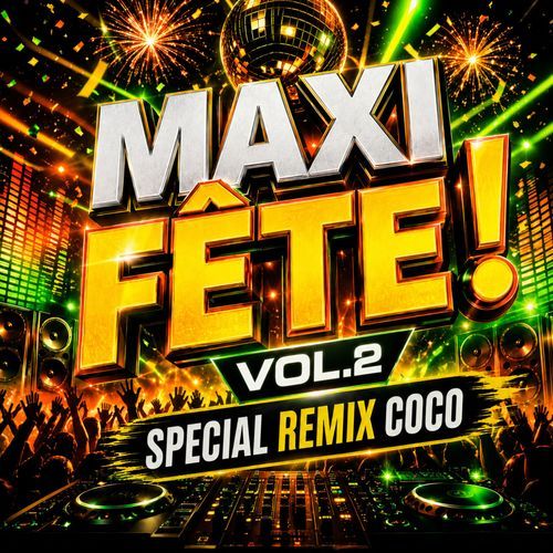 Maxi Fete Vol.2
