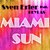 Miami Sun (Merowinger Remix)