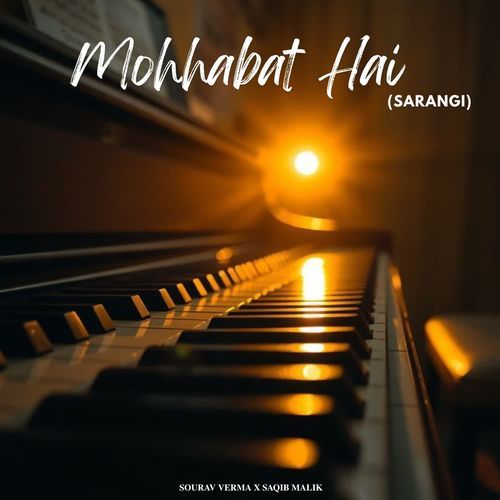 Mohabbat Hai (Sarangi)