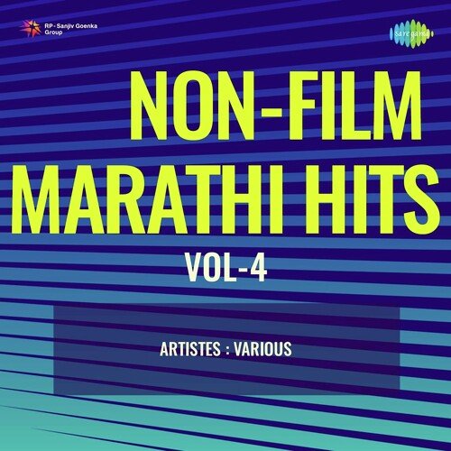 Non-Film Marathi Hits Vol-4
