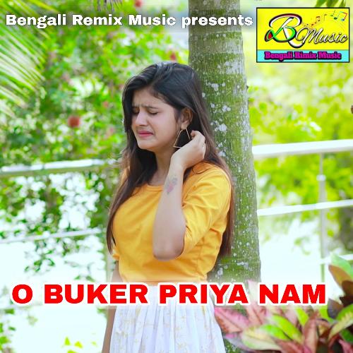 O Buker Priya Nam