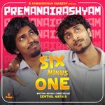Premanairashyam (From "Six Minus One")