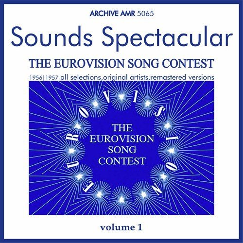 Sounds Spectacular: The European Song Contest, Volume 1