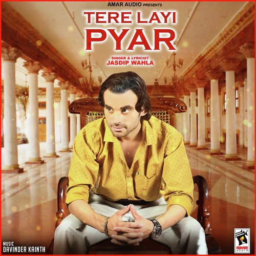 Tere Layi Pyar