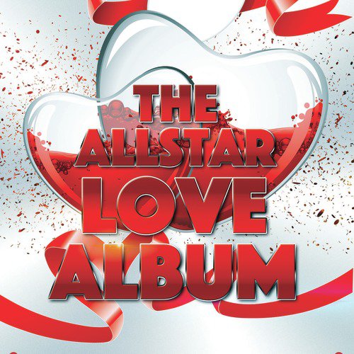 The Allstar Love Album