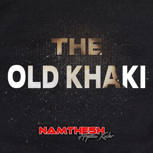 The Old Khaki