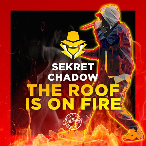The Roof Is On Fire cover art