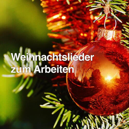 Weihnachtslieder zum Arbeiten