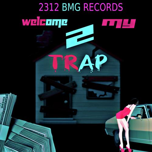 Welcome 2 My Trap cover art