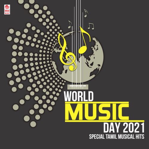 World Music Day 2021 Special Tamil Musical Hits