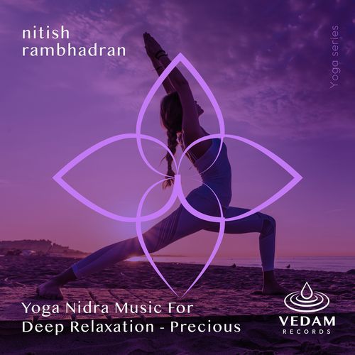 Yoga Nidra Music For Deep Relaxation - Precious