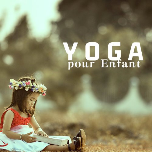 Yoga pour Enfant