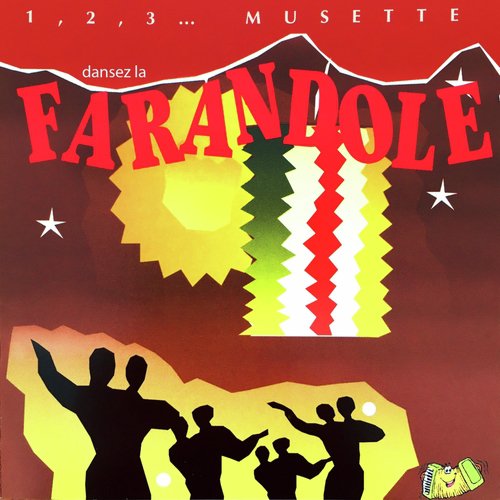 Dansez la farandole (Vive la mariée !)