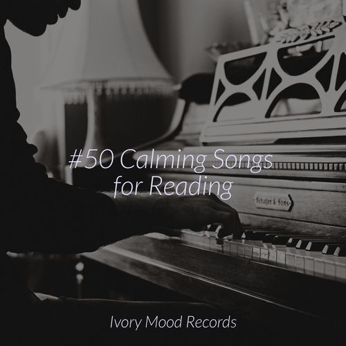 #50 Calming Songs for Reading_poster_image