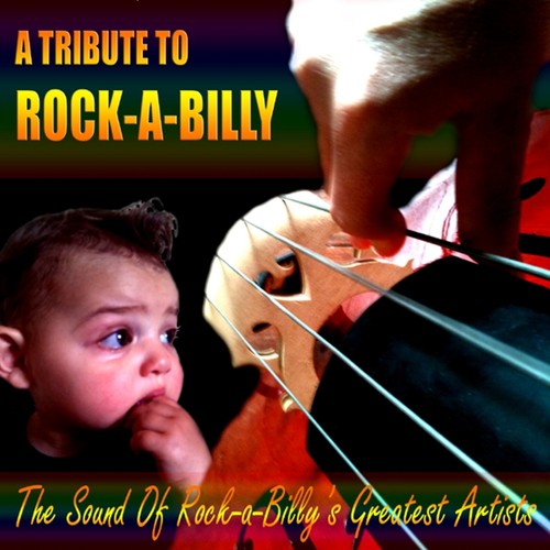 A Tribute to Rockabilly (Greatest Artists of Rock-a-billy)