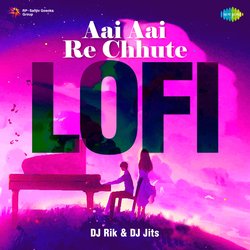 Aai Aai Re Chhute - Lofi-RFsKUhF5WlY