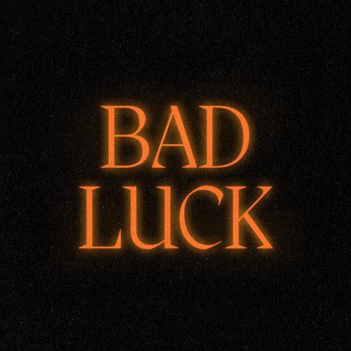 Bad Luck_poster_image