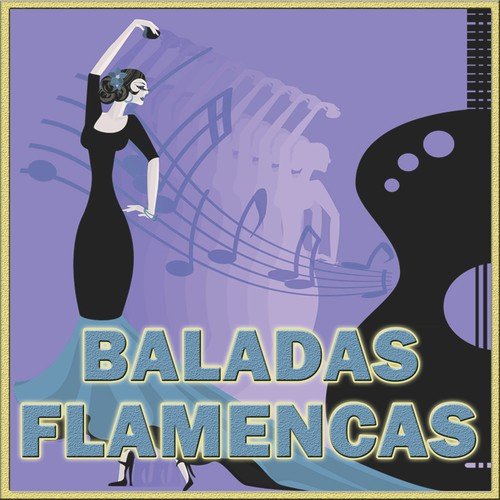 Baladas Flamencas