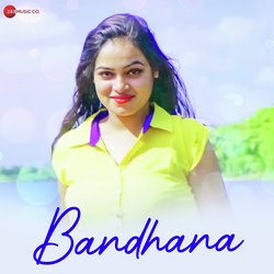 Bandhana-E1oKCBhmW2s