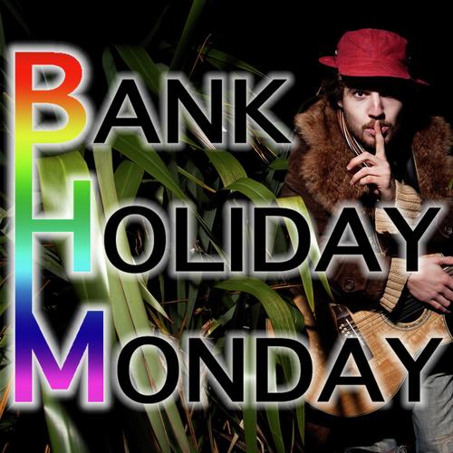 Bank Holiday Monday cover art