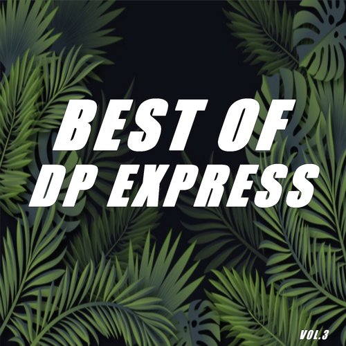 Best of dp express (Vol.3)