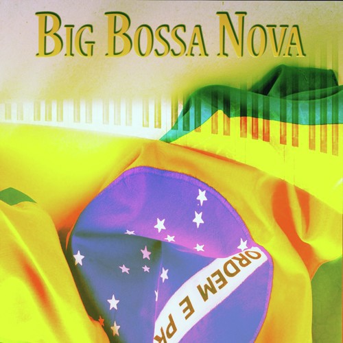 Big Bossa Nova (70 Original Tracks)