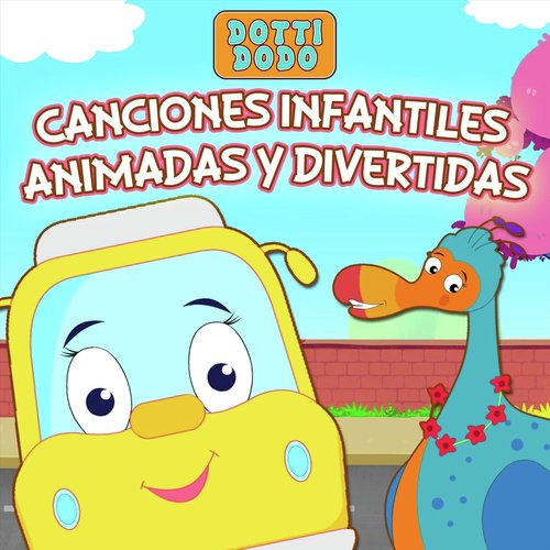 Canciones Infantiles Animadas Y Divertidas