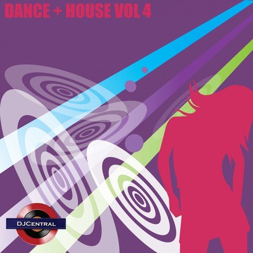 DJ Central, Vol. 4 (Dance + House)