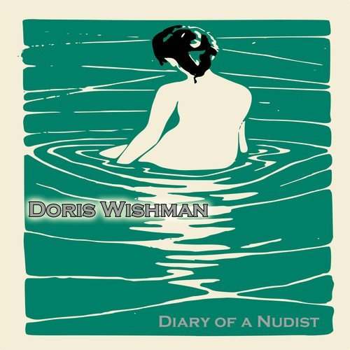 Diary of a Nudist (Chapter 6)