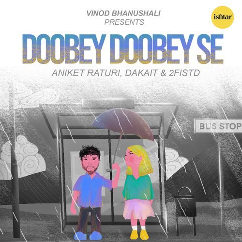 Doobey Doobey Se