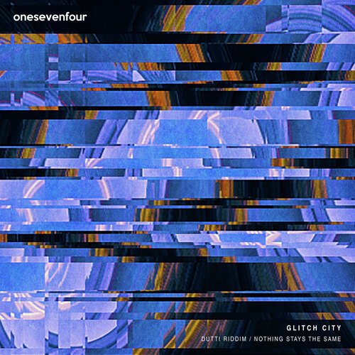 Dutti Riddim / Nothing Stays The Same