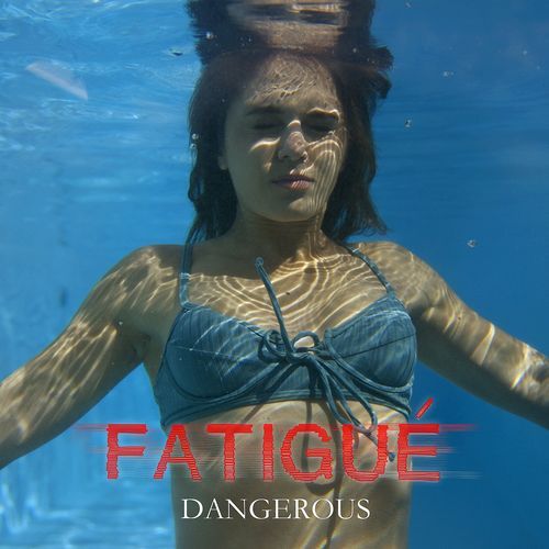 Fatigué